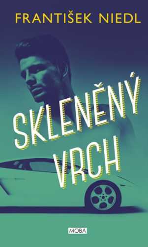 Skleněný vrch - Niedl František