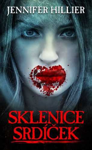 Sklenice srdíček - Hillier Jennifer