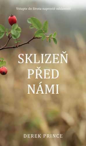 Sklizeň před námi - Vstupte do života naprosté oddanosti - Prince Derek