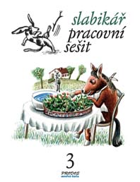 Slabikář - Pracovní sešit III - Mikulenková