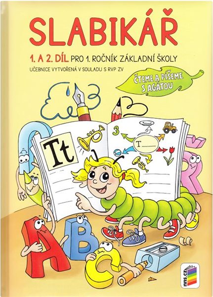 Slabikář pro 1. ročník ZŠ 1. a 2. díl - Čteme a píšeme s Agátou - A4