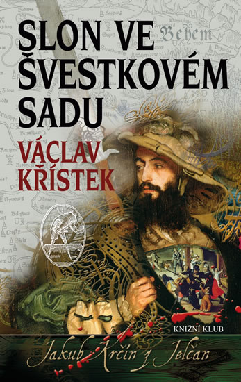 Slon ve švestkovém sadu - Křístek Václav