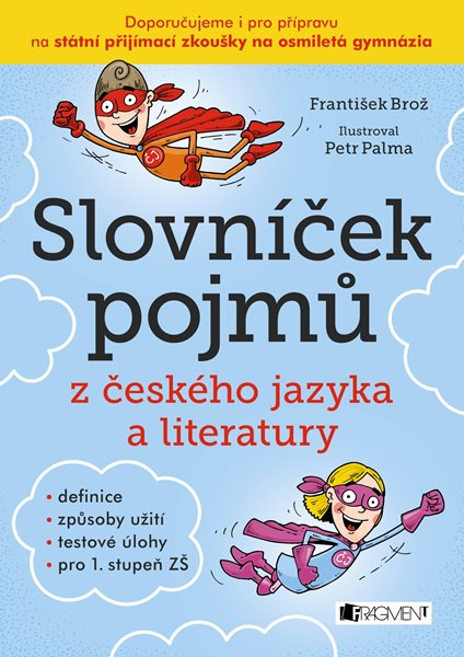 Slovníček pojmů z českého jazyka a literatury - František Brož - 15x21 cm