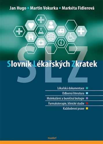 Slovník lékařských zkratek - Hugo Jan