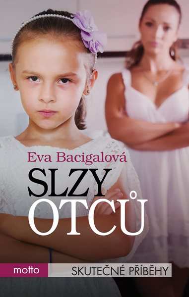 Slzy otců - Eva Bacigalová - 12x19 cm