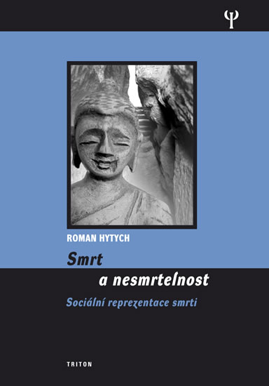 Smrt a nesmrtelnost - Hytych Roman - 15x20