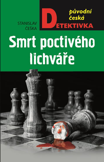 Smrt poctivého lichváře - Češka Stanislav