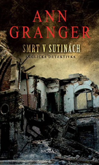 Smrt v sutinách - Granger Ann