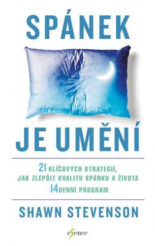Spánek je umění - Stevenson Shawn