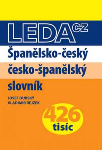 Španělsko-český a česko-španělský slovník - Dubský Josef
