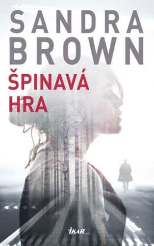Špinavá hra - Brown Sandra