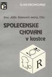 Společenské chování v kostce - Ječný Dobromil