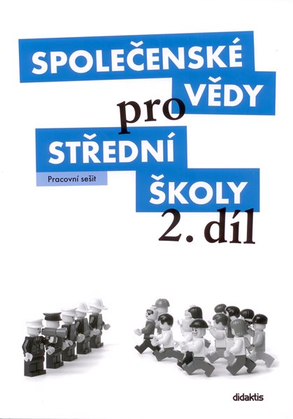 Společenské vědy pro 2.r.SŠ - pracovní sešit - Dufek P.