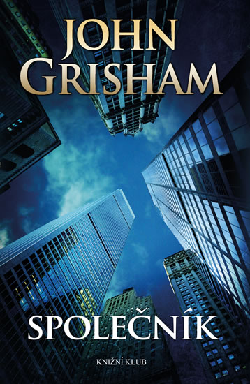 Společník - Grisham John