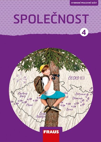 Společnost 4 – hybridní pracovní sešit - nová generace - Gorčíková K. (geografie)