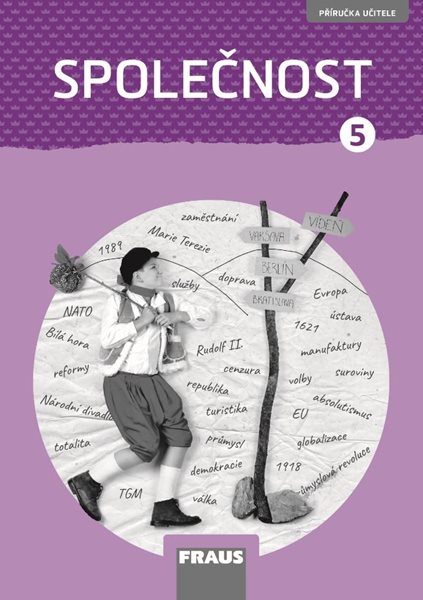 Společnost 5 – příručka učitele - nová generace - Gorčíková K. (geografie)