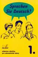 Sprechen Sie Deutsch? pro zdravotnické obory 1.díl kniha pro studenty - Dusilová