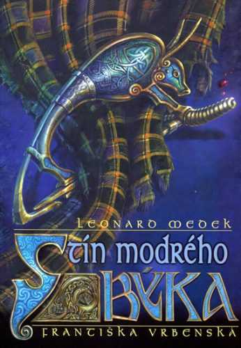 Stín modrého býka - Medek Leonard