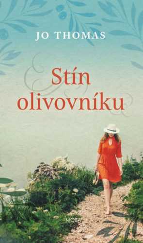 Stín olivovníku - Thomas Jo