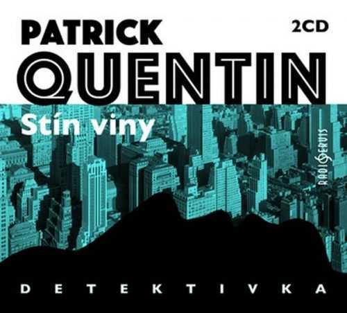 Stín viny - 2 CD - Quentin Patrick