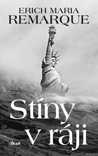 Stíny v ráji - Remarque Erich Maria
