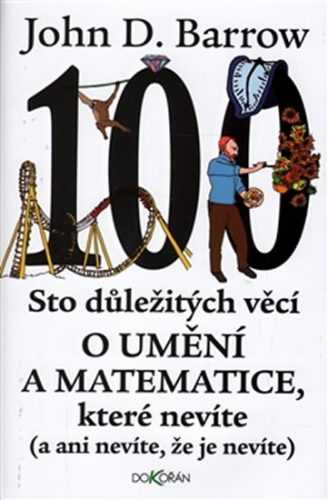 Sto důležitých věcí o matematice a umění