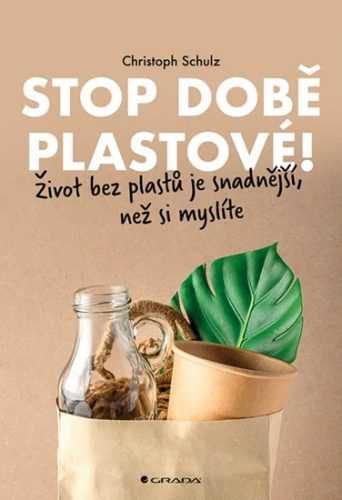 Stop době plastové! - Život bez plastů je snadnější