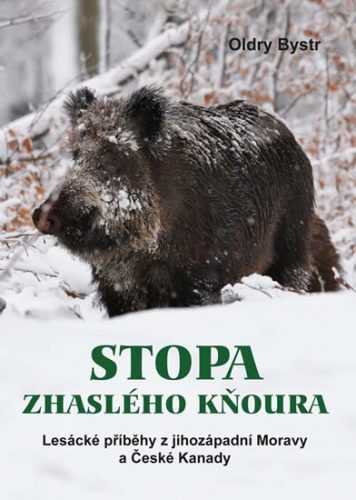 Stopa zhaslého kňoura - Bystrc Oldry