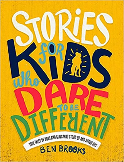 Stories for Kids Who Dare to b - neuveden