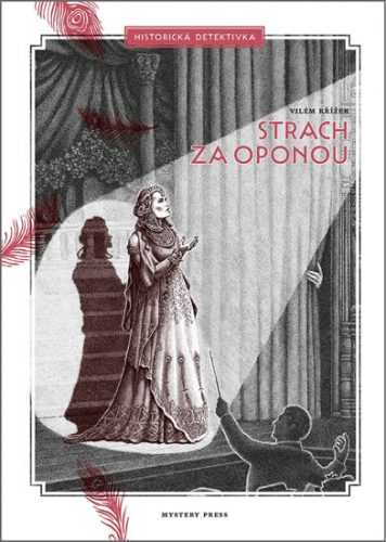 Strach za oponou - Křížek Vilém