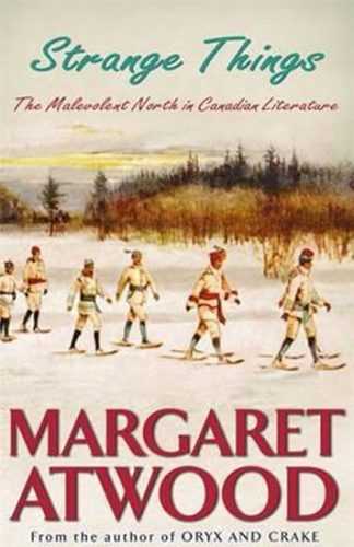 Strange Things - Atwood Margaret