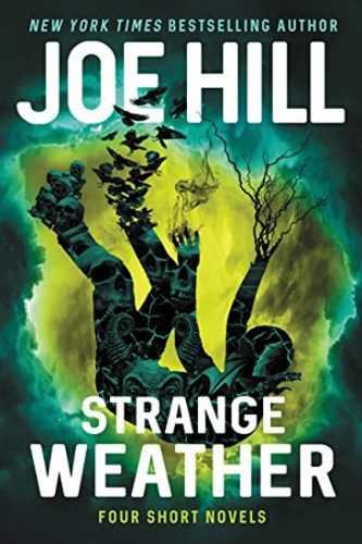 Strange Weather: Four Short Novels - Hill Joe