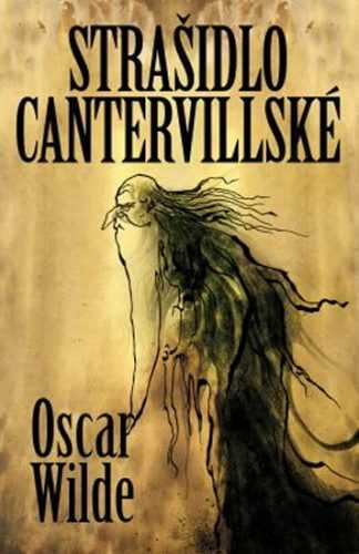 Strašidlo Cantervillské - Wilde Oscar