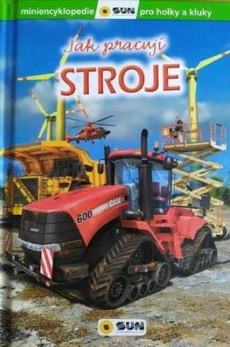 Stroje - Jak pracují - neuveden