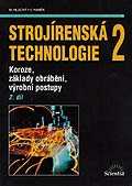 Strojírenská technologie 2