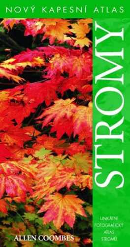 Stromy - Nový kapesní atlas - Coombes Allen J.