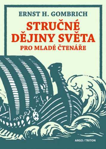 Stručné dějiny světa pro mladé čtenáře - Gombrich Ernst Hans - 14