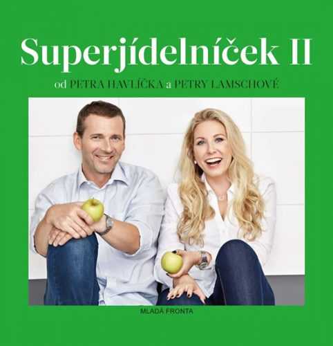 Superjídelníček II - Lamschová Petra