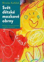 Svět dětské mozkové obrny - Kudláček Miroslav