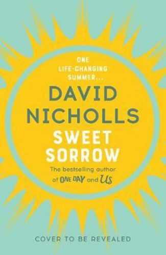 Sweet Sorrow - Nicholls David