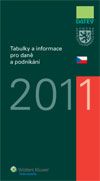 Tabulky a informace pro daně a podnikání 2011 7. vydání