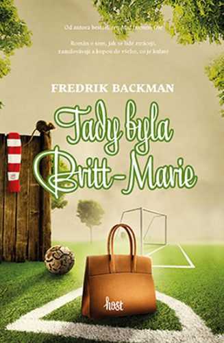 Tady byla Britt-Marie - Backman Fredrik