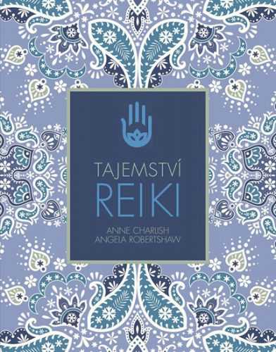 Tajemství reiki - Charlish Anne
