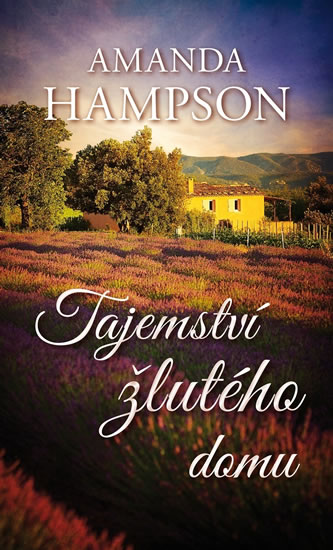 Tajemství žlutého domu - Hampson Amanda