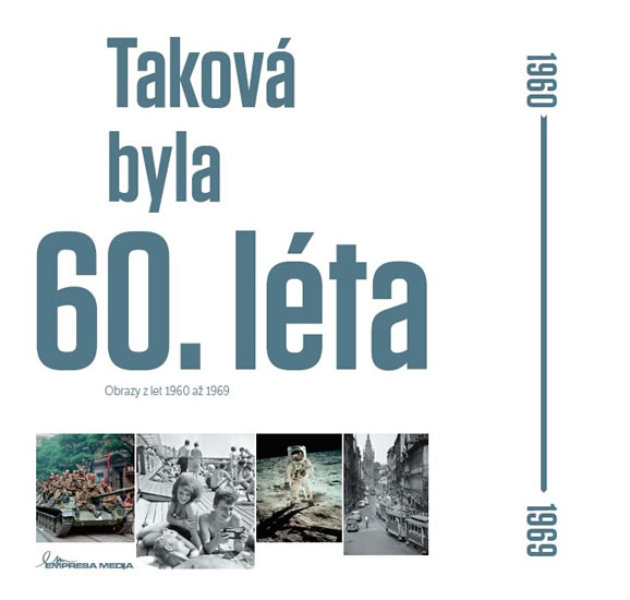 Taková byla 60. léta - Obrazy z let 1960-1969 - Motýl Ivan
