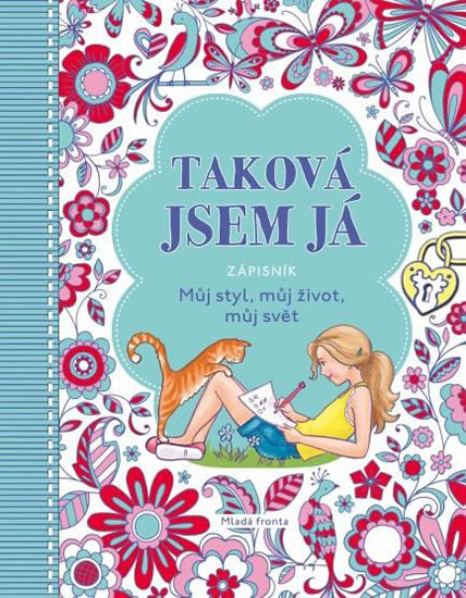 Taková jsem já ZÁPISNÍK - Můj styl