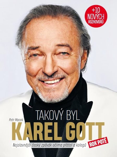 Takový byl Karel Gott: Rok poté