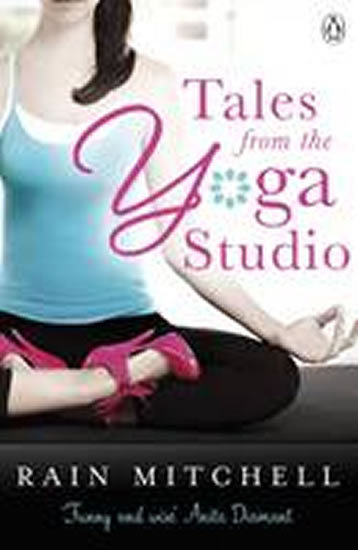 Tales From the Yoga Studio - Mitchell Rain