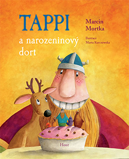 Tappi a narozeninový dort - Mortka Marcin
