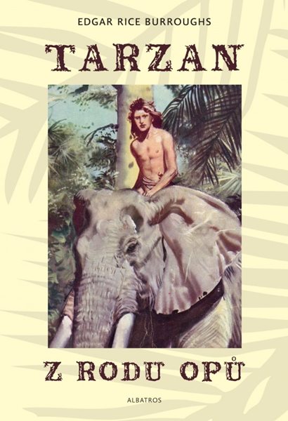 Tarzan z rodu Opů (1) - Zdeněk Burian